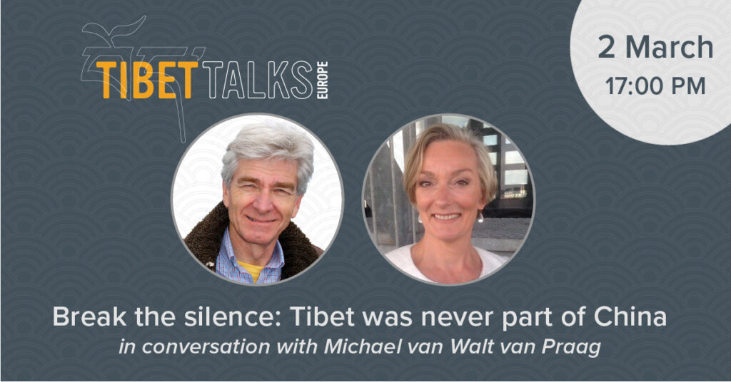 Tibet Talks Europe #11: Break the silence: Tibet was never part of China