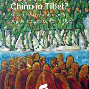 ICT Report: What is China doing in Tibet?